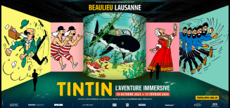 « Tintin, l'aventure immersive » ouvre ses portes le 13 octobre à Lausanne !