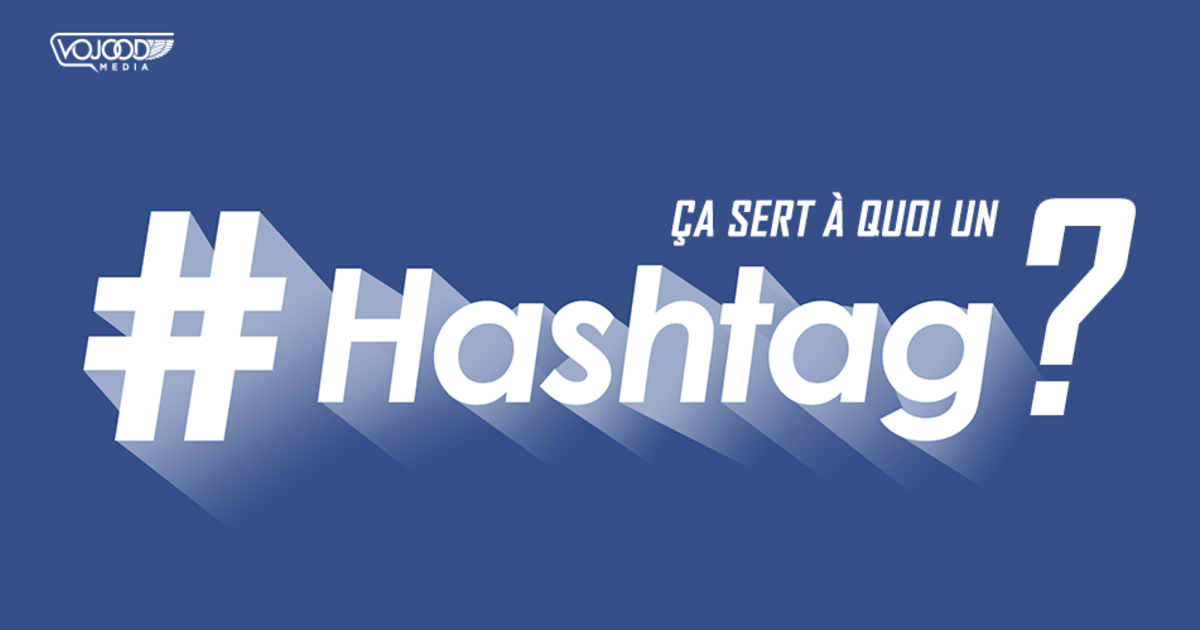 Ça sert à quoi un hashtag ? Wiamedia Ça sert à quoi un hashtag ? Wiamedia