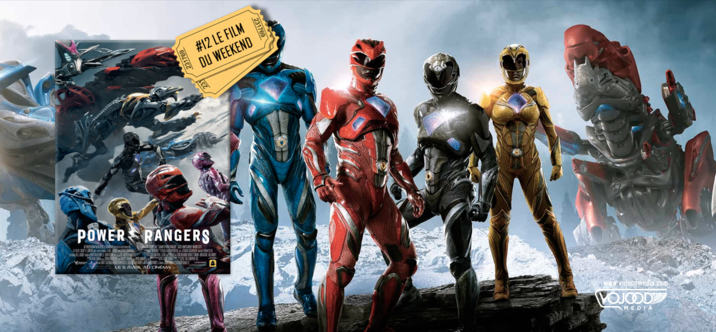 #12 Le Film du Weekend • Saban's Power Rangers