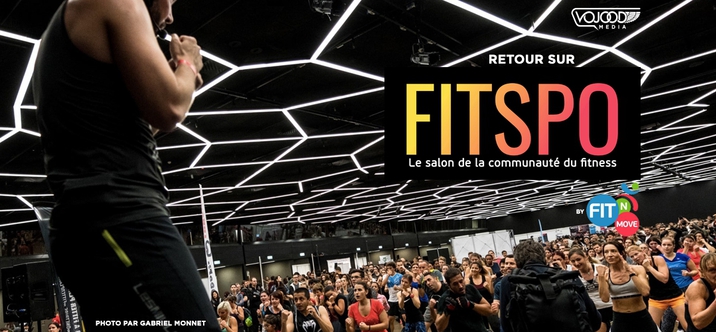 Retour sur le Salon FITSPO by FITnMOVE 2017