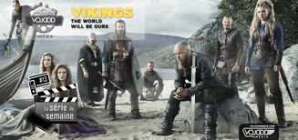 #13 La série de la semaine • Vikings 