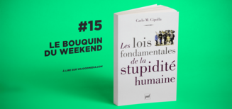 #15 Le bouquin du weekend • Les lois fondamentales de la stupidité humaine