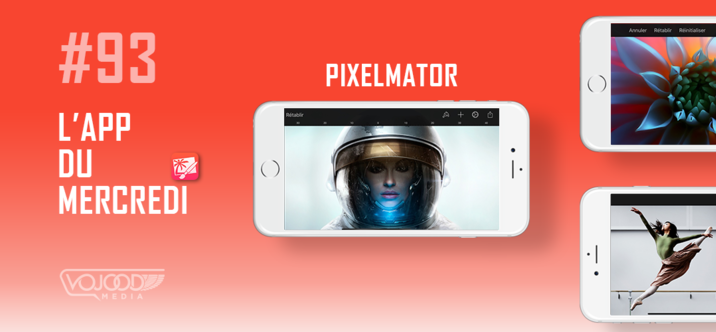 #93 L'App du Mercredi • Pixelmator
