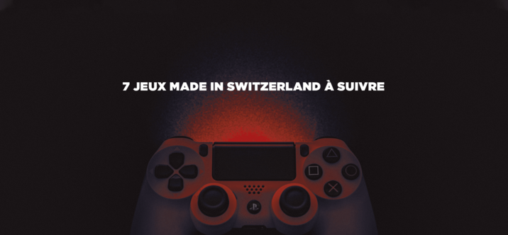 7 jeux made in Switzerland à suivre